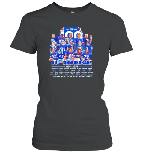 New York Giants Est 1925 100Th Anniversary 1925 2025 Thank You For The Memories Players Names Signatures T-Shirt