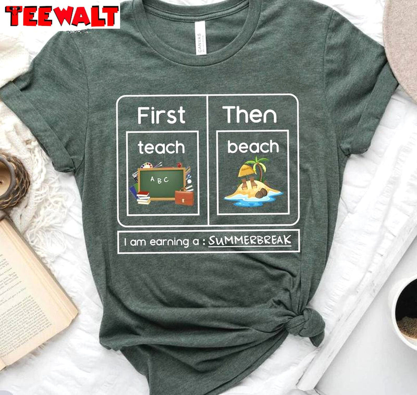 Cute Teacher Appreciation T Shirt , Must Have First Teach Then Beach Shirt Long Sleeve