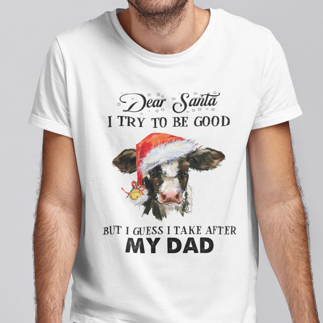 Christmas Cow Shirt Dear Santa I Try To Be Good