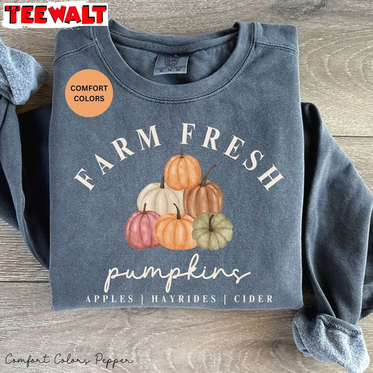 Farm Fresh Pumpkins Sweatshirt, Farm Fresh Fall Shirt