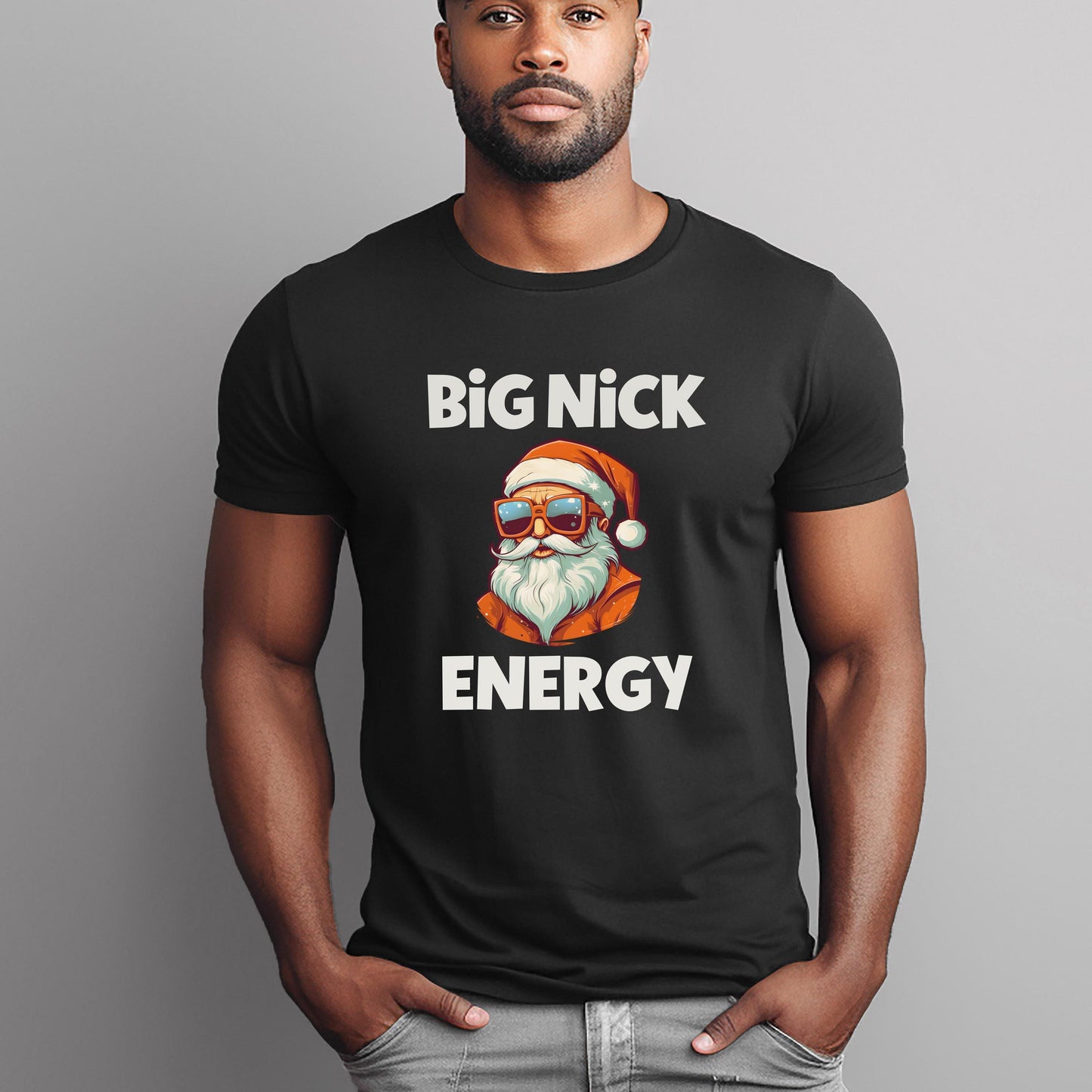 Santa Big Nick Energy Funny Christmas Shirt