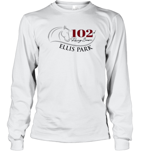 120Nd Racing Season Ellis Park T-Shirt