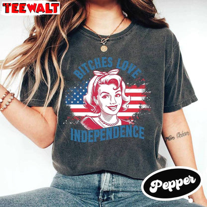 Creative Bitches Love Independence Shirt, Independence Day Memorial Tee Tops Sweater