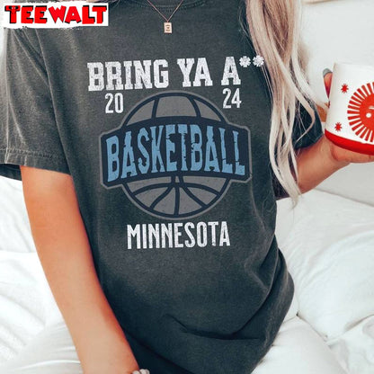 Bring Ya Ass Comfort Shirt, Cool Design Minnesota Sweater Hoodie