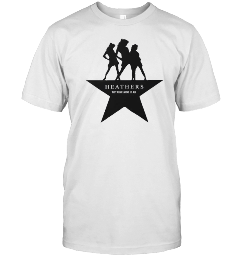 Heather They Float Above It All Star T-Shirt