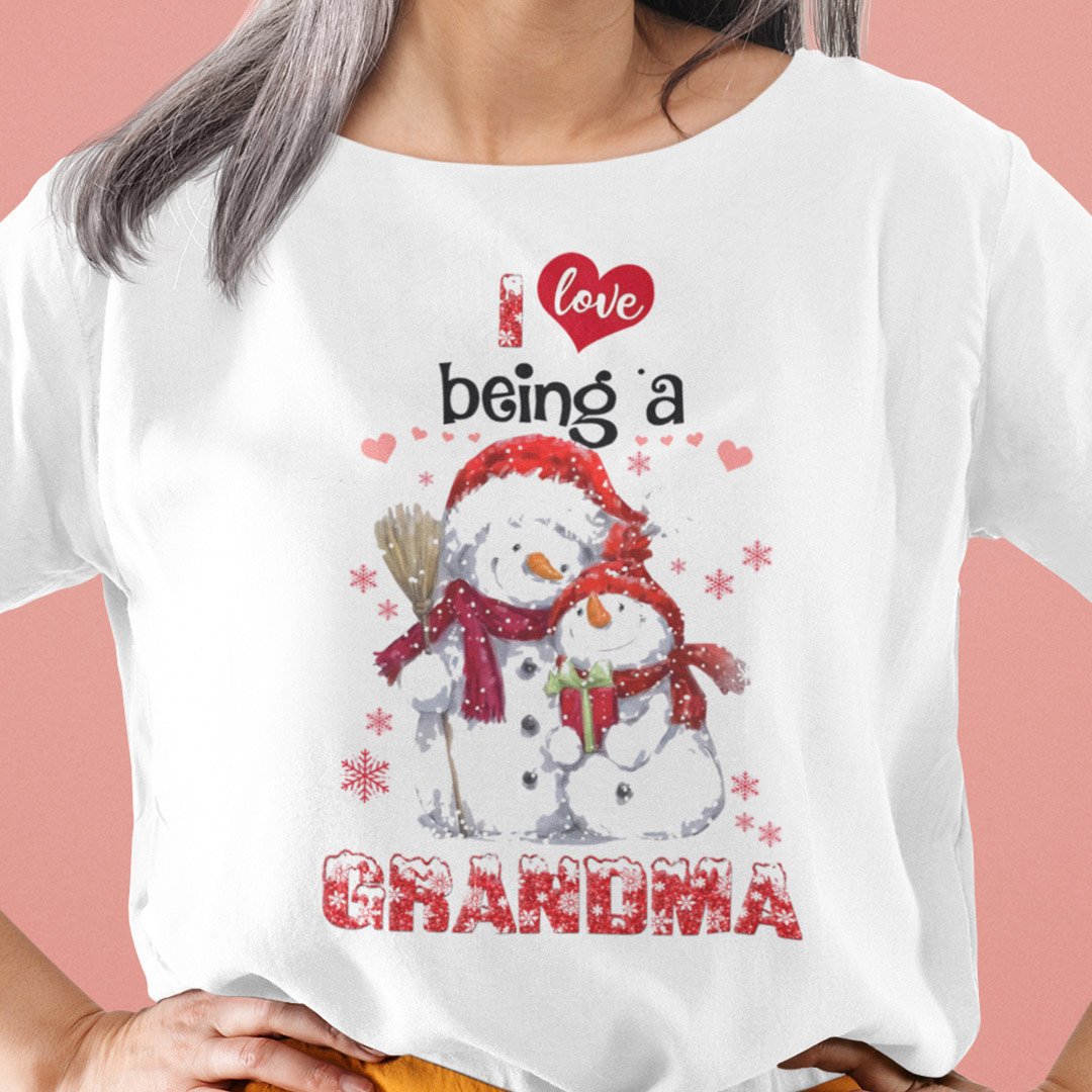 I Love Being A Grandma Shirt Snowman