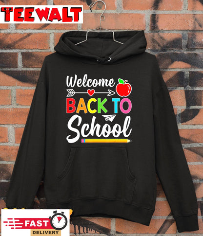 Welcome Back To School First Day of School Teachers Students T-Shirt