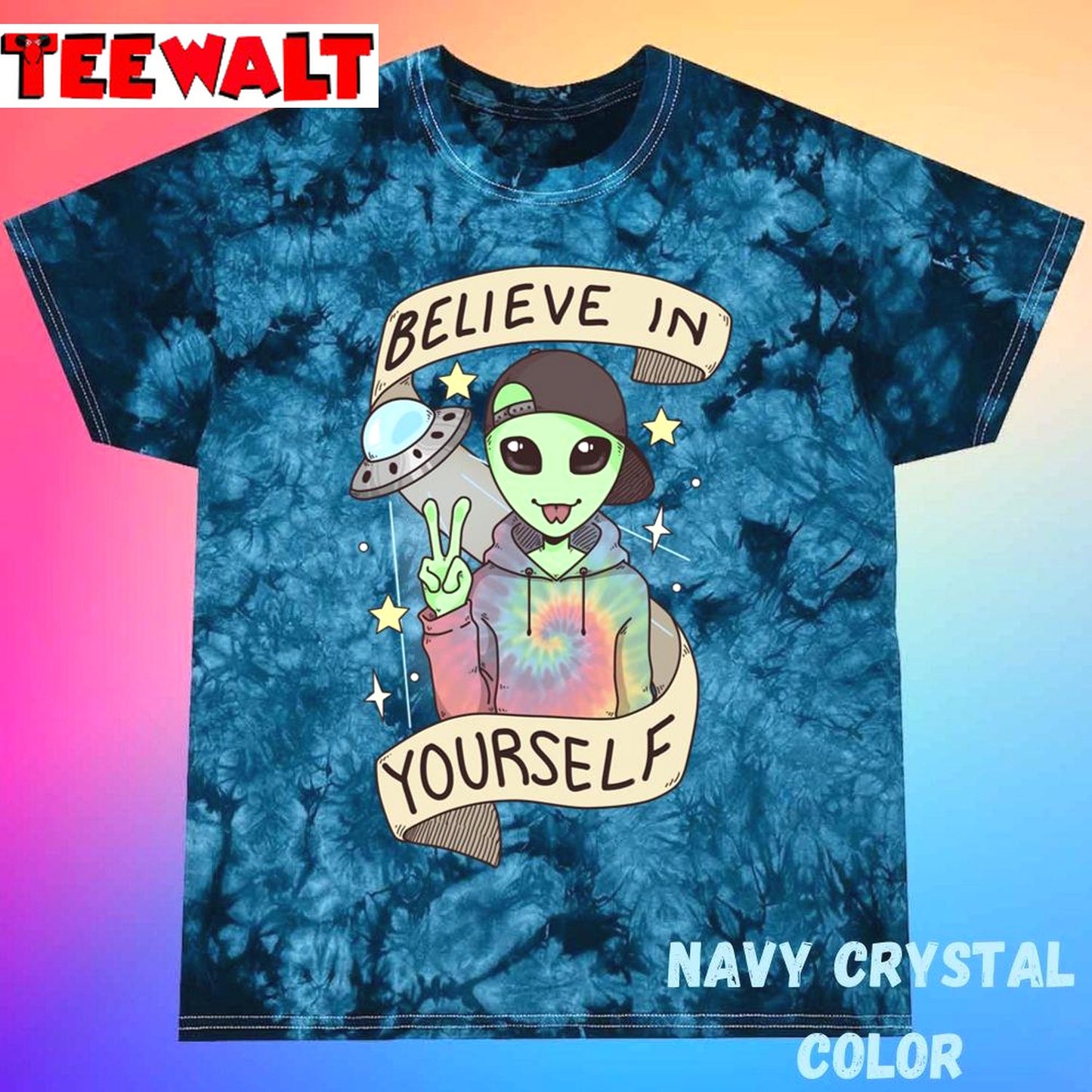 I Want To Believe Unisex Tie Dye Tee