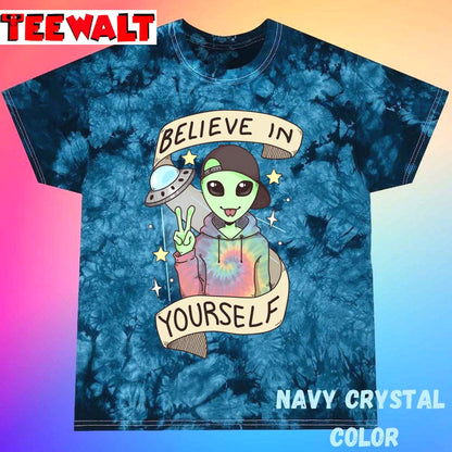 I Want To Believe Unisex Tie Dye Tee