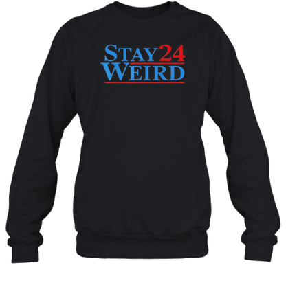 Stay Weird 24 Trump And Vance Election T-Shirt