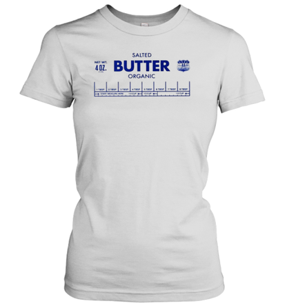 Salted Butter Organic Product T-Shirt