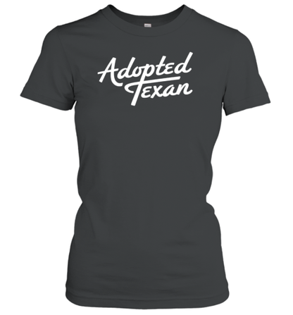 Adopted Texan T-Shirt