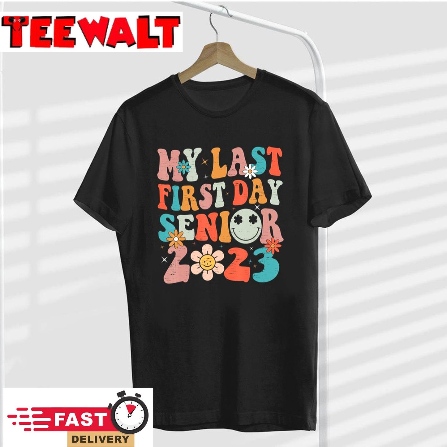 My Last First Day Senior 2023 Back To School Class of 2023 T-Shirt