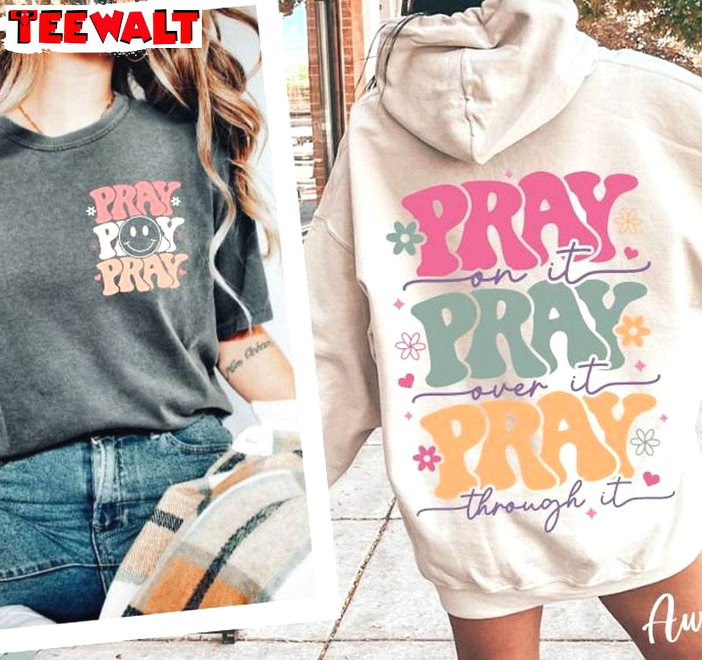 Pray On It Pray Over It Trendy Shirt, Christian Religious Short Sleeve