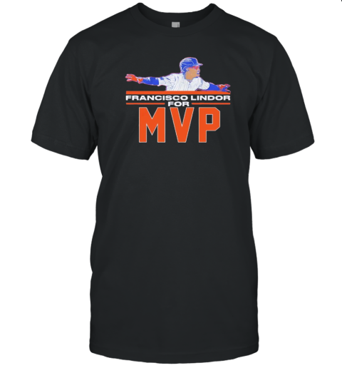 New York Mets Francisco Lindor for 2024 NL MVP T-Shirt