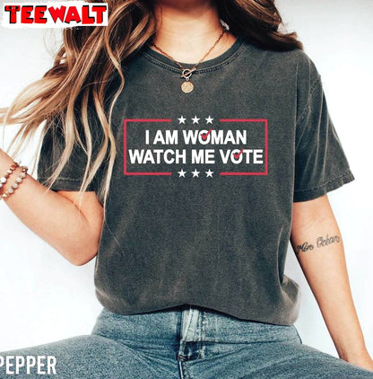 Retro I Am Woman Watch Me Vote Shirt, Women's Rights Unisex T