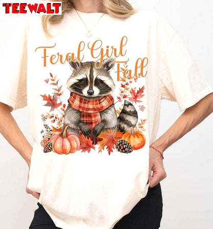 Funny Feral Girl Fall Unisex Hoodie, Trendy Feral Girl Autumn