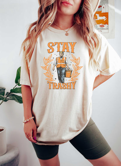 Stay Trashy Trump Shirt Funny Republican Support Design