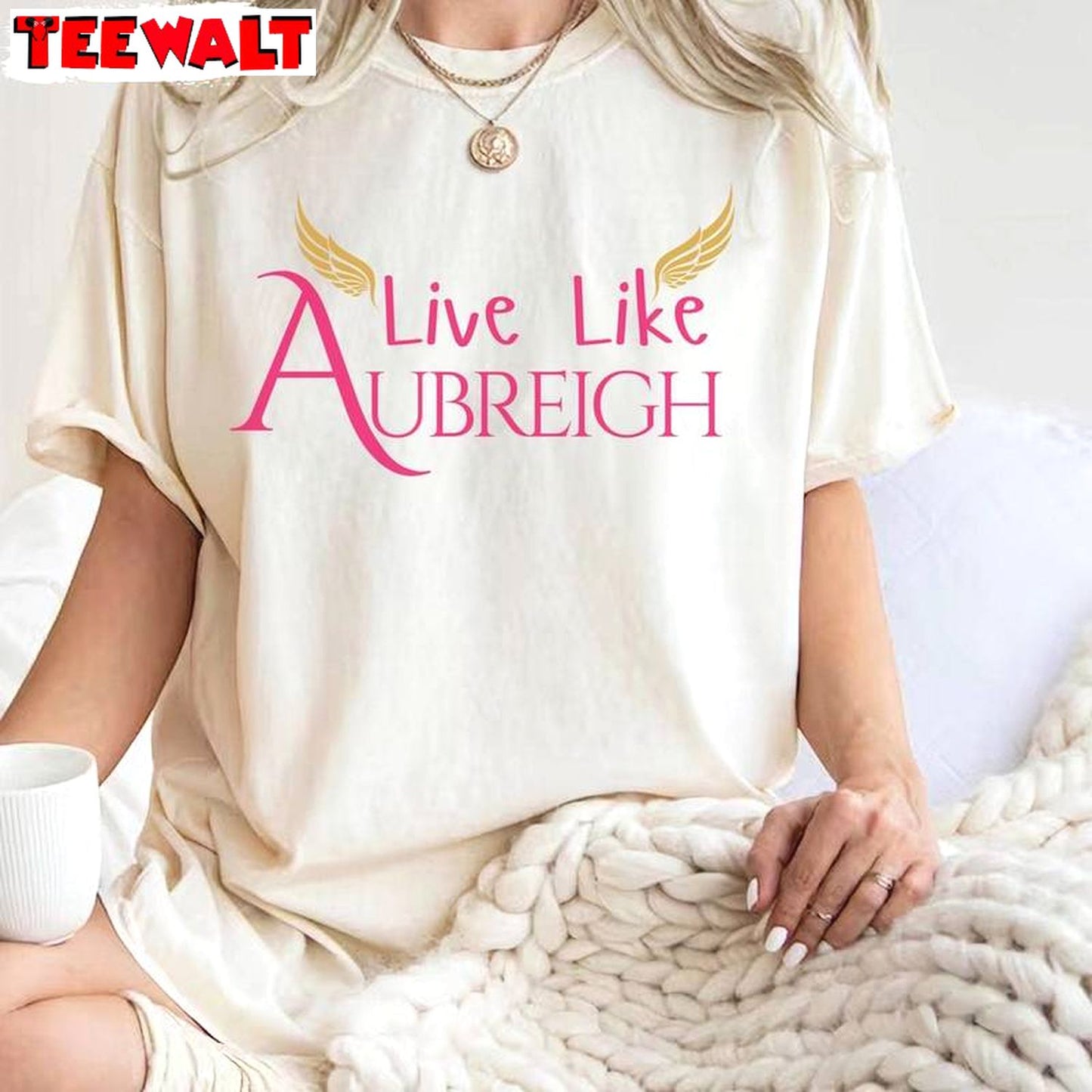 Inspirational Aubreigh Wyatt Shirt, Motivational Quote Unisex T Shirt Sweatshirt