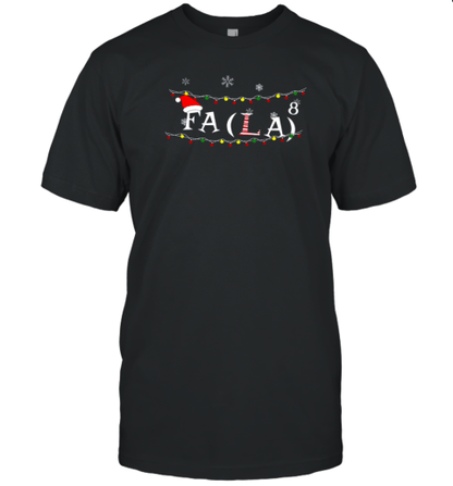 Fa(La)⁸ Teacher T-Shirt