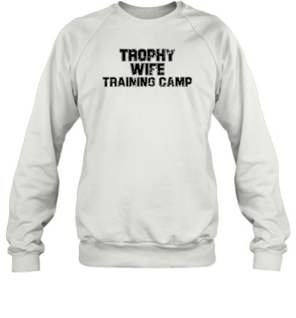 Big Manie Trophy Wife Training Camp T-Shirt