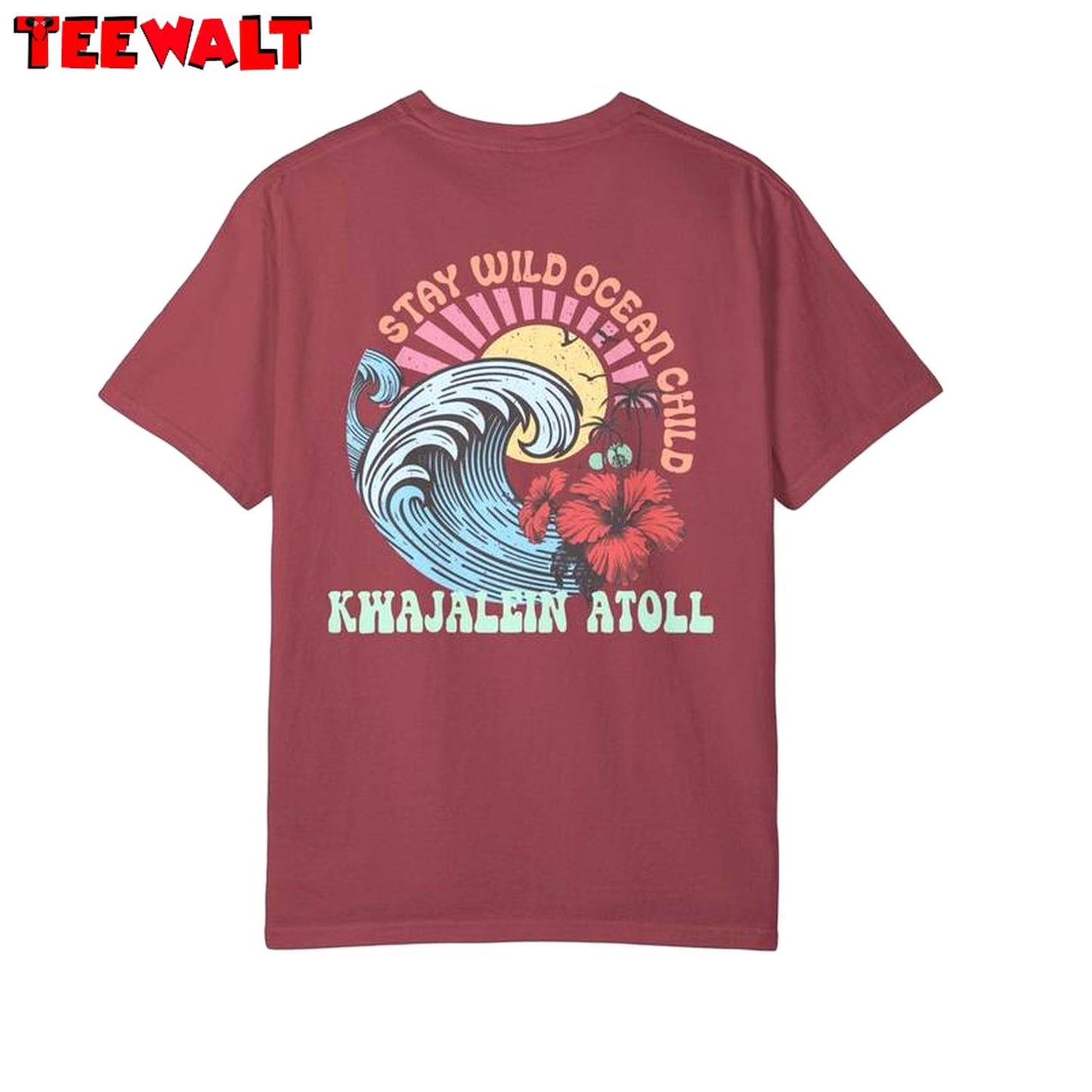 Cool Design Stay Wild Ocean Child Shirt, Kwajalein Atoll Sweat