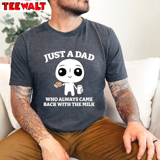 Groovy Just A Dad Who Always Came Back With The Milk Shirt, Funny Fathers Day Crewneck Sweater