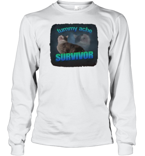 Cat Tummy Ache Survivor T-Shirt