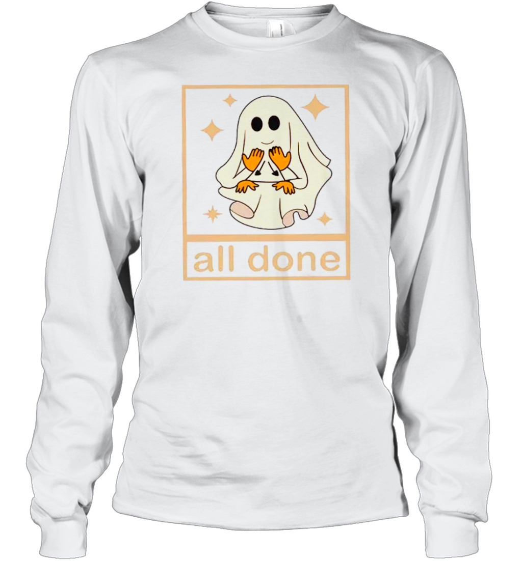 All Done Ghost Teacher T-Shirt