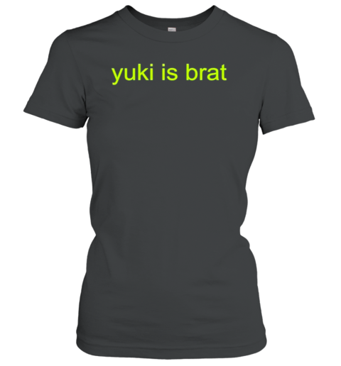 Yuki Is Brat 2024 T-Shirt