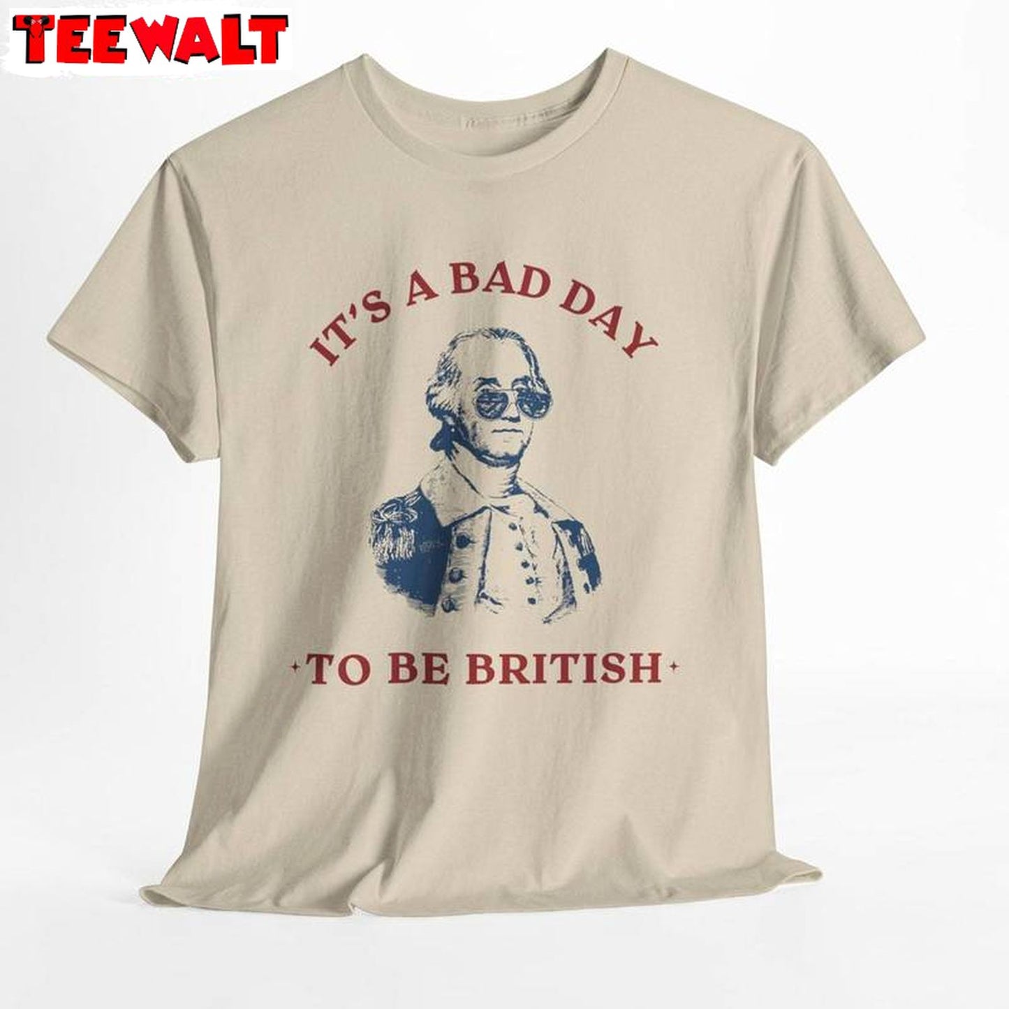 Bad Day To Be British Fantastic Shirt, Neutral Fourth George Washington Long Sleeve Tank Top