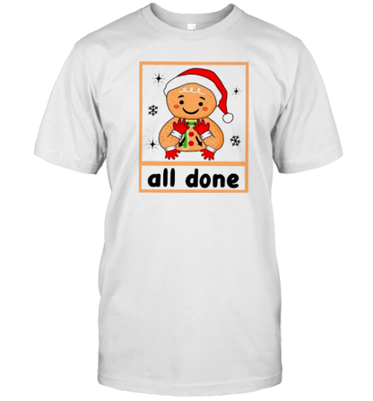 All Done Teacher T-Shirt