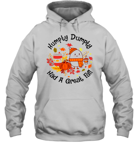 Humpty Dumpty Had A Great Fall Teacher T-Shirt - Style 3