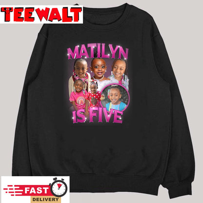 Matilyn Is Five T-Shirt