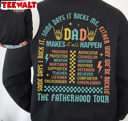 Some Days It Rocks Me Sweatshirt , Groovy Fatherhood Tour Shirt Long Sleeve