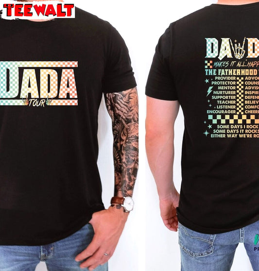 Creative Dada Tour T Shirt, Awesome Fatherhood Tour Shirt Unisex Hoodie