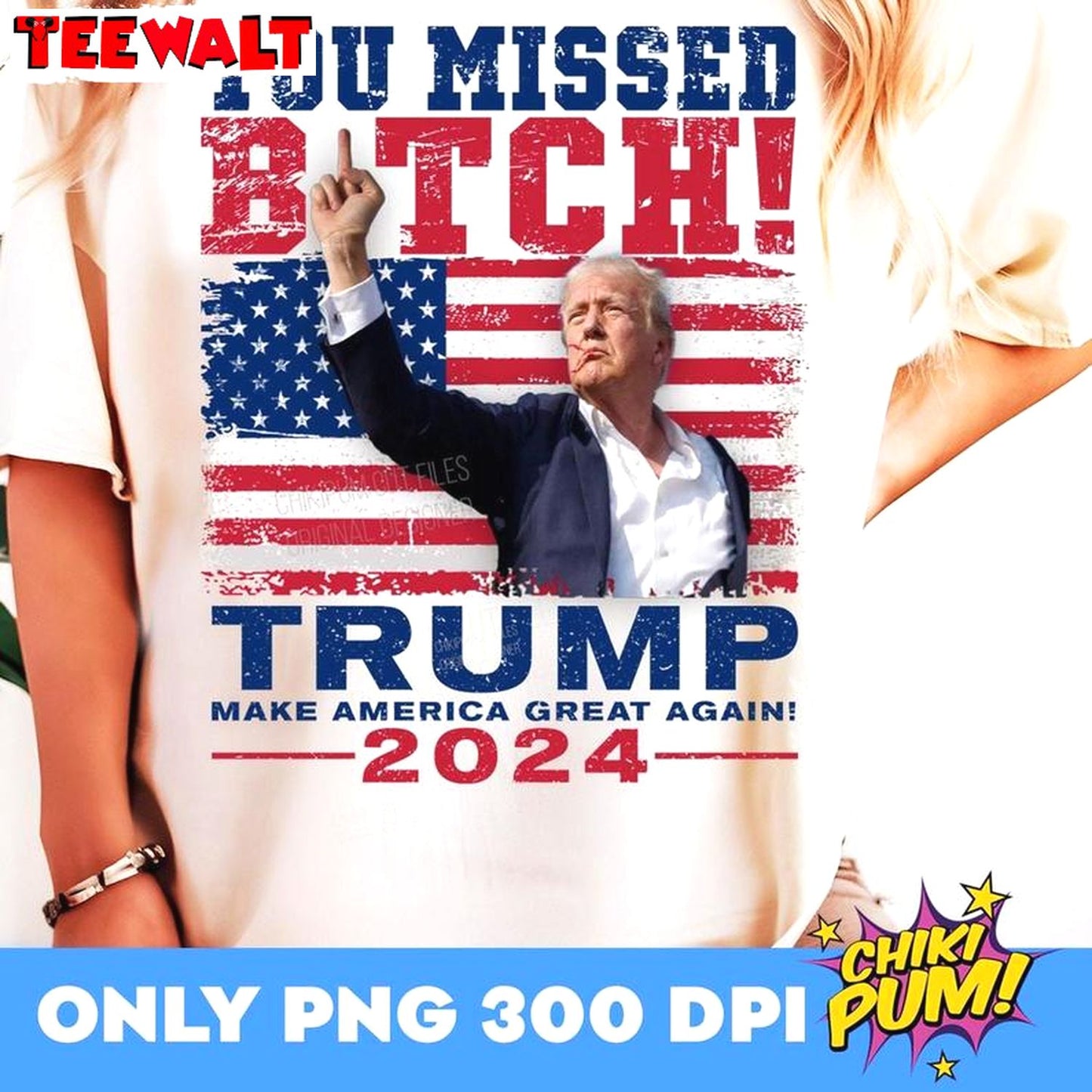 Donald Trump 2024 Unisex T Shirt , Comfort You Missed Bitches