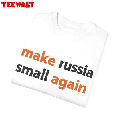 Make Russia Small Again Shirt 03