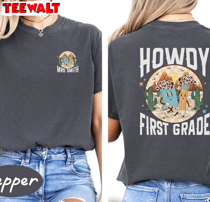 Cowgirl Teacher Inspired Short Sleeve , Limited Howdy First Grade