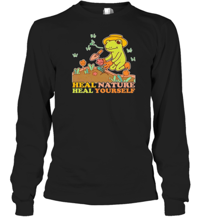 Heal Nature Heal Yourself Nature Frog Lovers T-Shirt