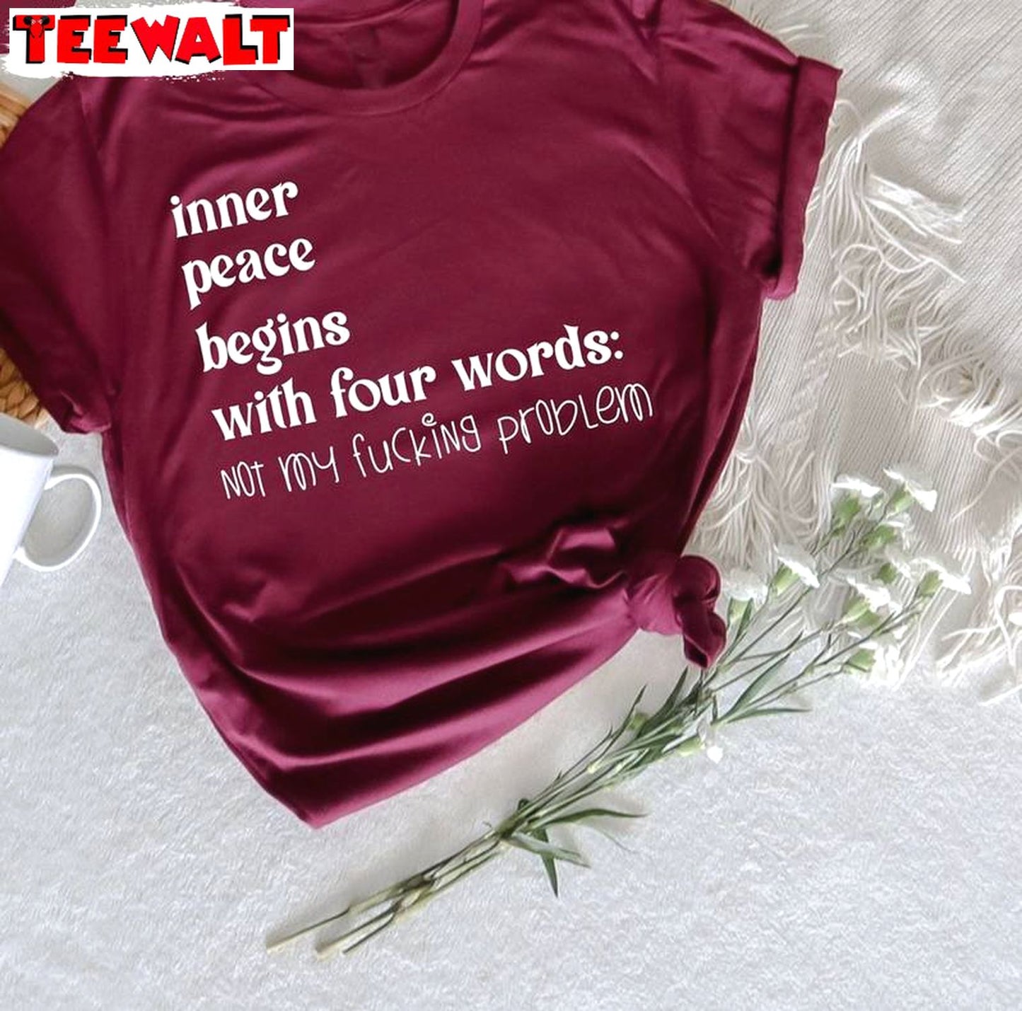 Inner Peace Begins With Four Words Shirt, With Sayings Hilarious Joke Crewneck Sweatshirt T-shirt