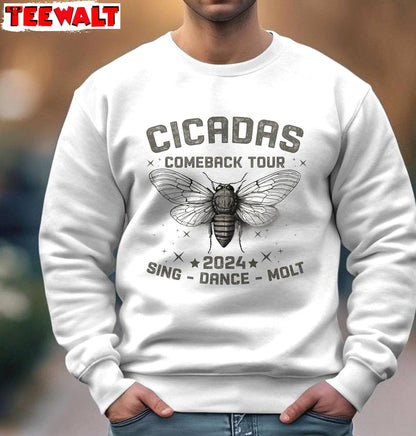 Must Have Cicada Comeback Tour Shirt, The Cicadas Sing 2024 Short Sleeve Long Sleeve