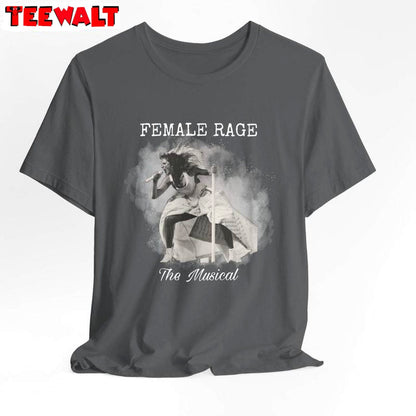 Female Rage The Musical Groovy Shirt, Must Have Female Rage Short Sleeve Crewneck