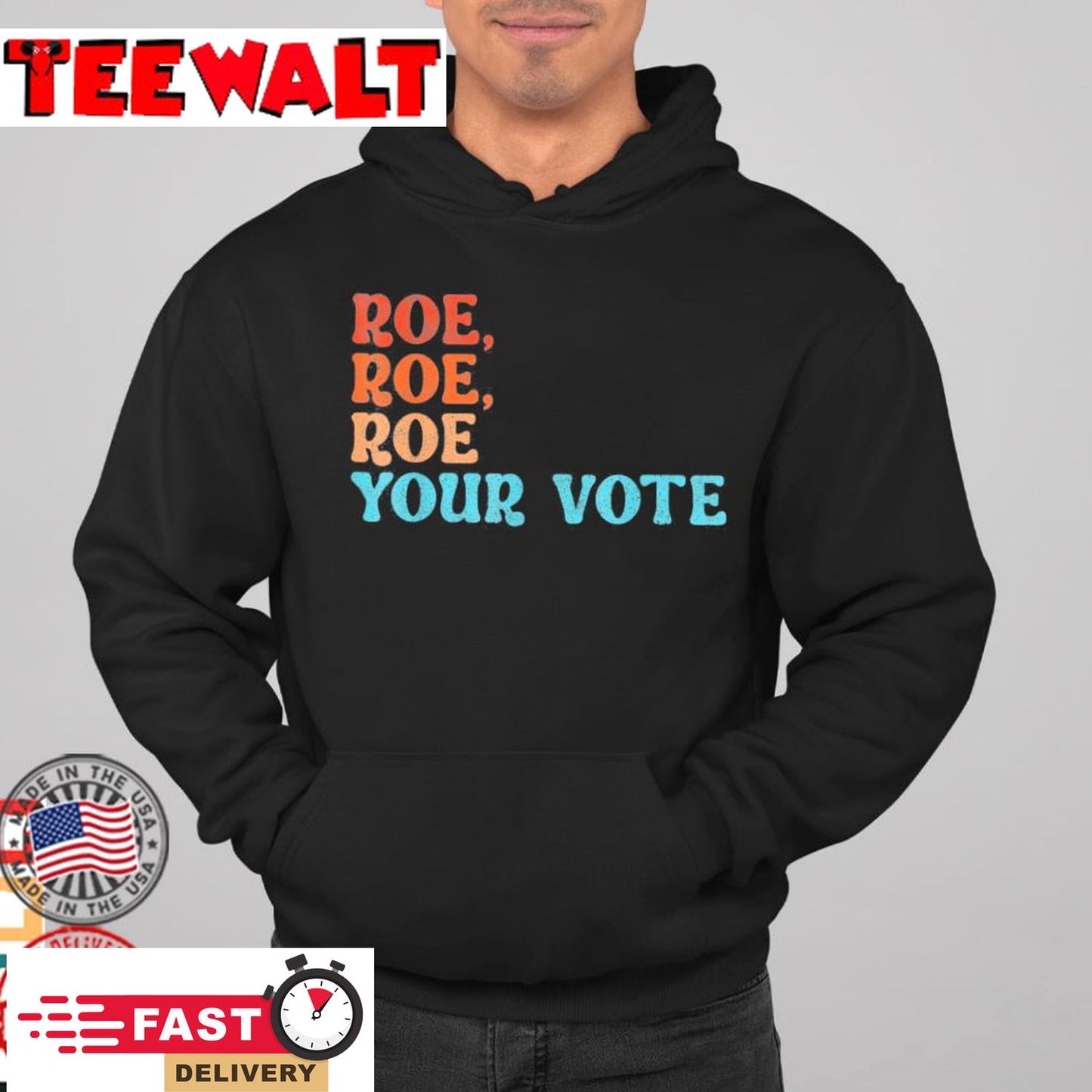 Roe Roe Roe Your Vote Tee Shirt Pro Choice Women’s Rights T-Shirt