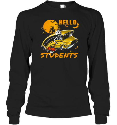 Hello Students  Halloween Style 18 T-Shirt