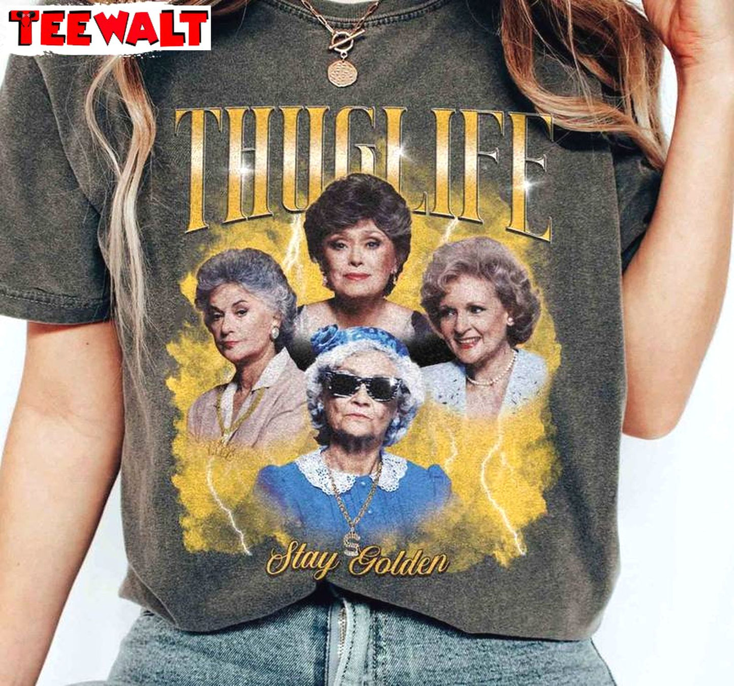 Golden Girls Thug Life Shirt, Mother S Day Crewneck Sweatshirt Sweater