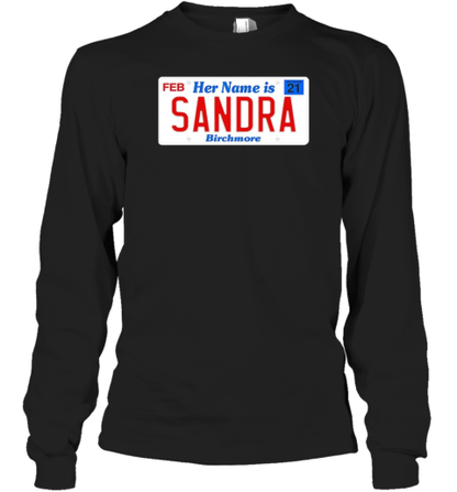 Her Name Is Sandra Birchmore T-Shirt