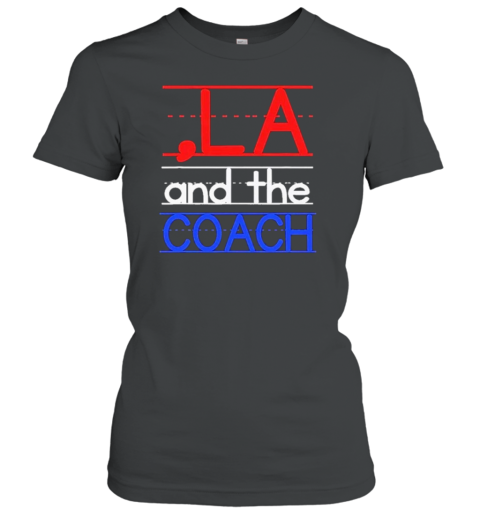 Comma La And The Coach Harris Walz 2024 T-Shirt