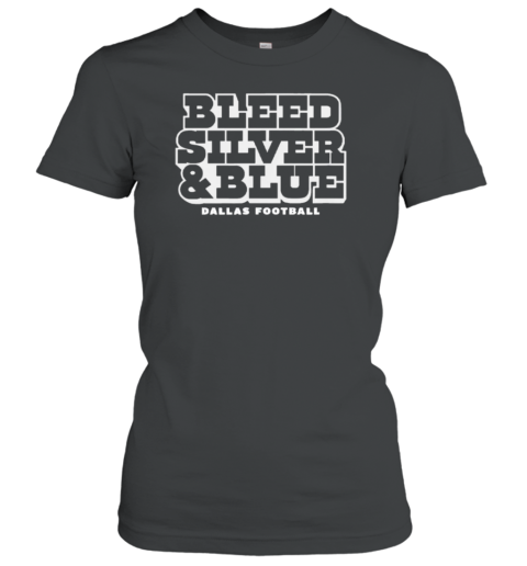 Dallas Cowboys Bleed Silver And Blue T-Shirt