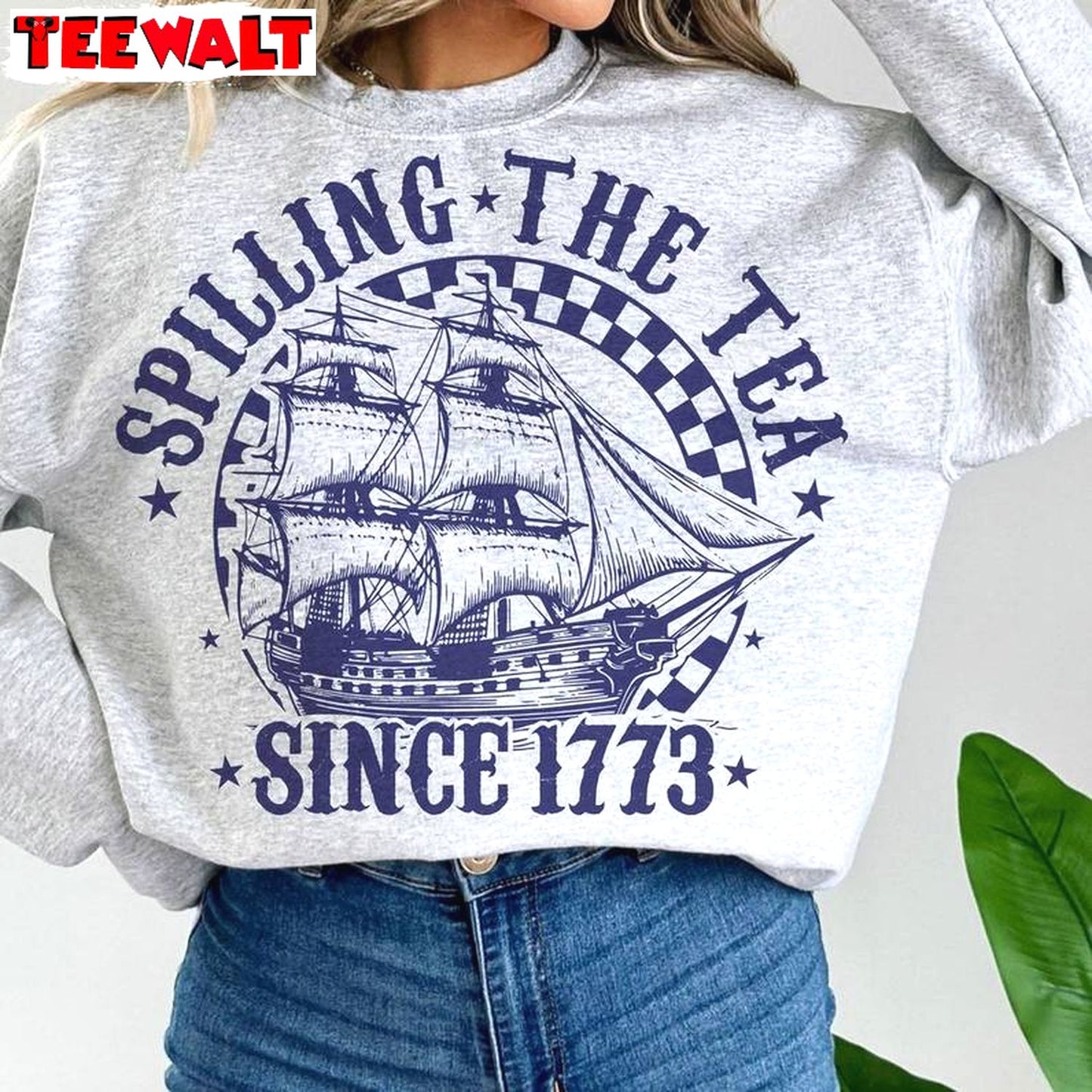 Spilling The Tea Since 1773 Shirt, American Freedom Hoodie